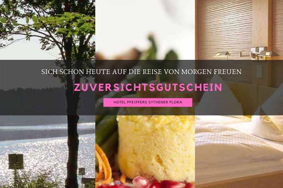 Zuversichtsgutschein Hotel Pfeiffers Sythener Flor